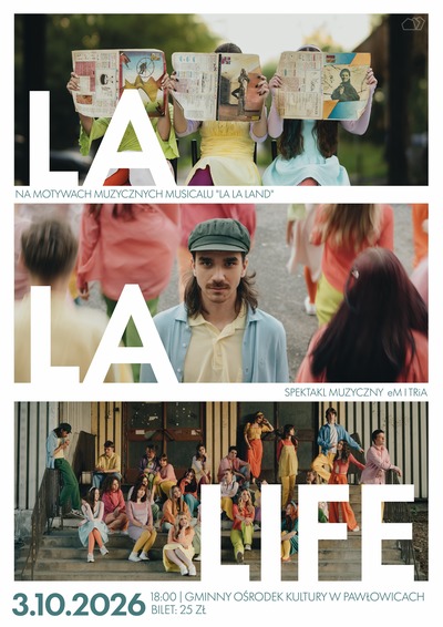 Plakat wydarzenia: LA LA LIFE - eM 